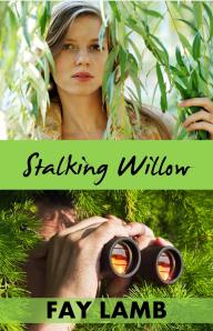 Stalking Willow